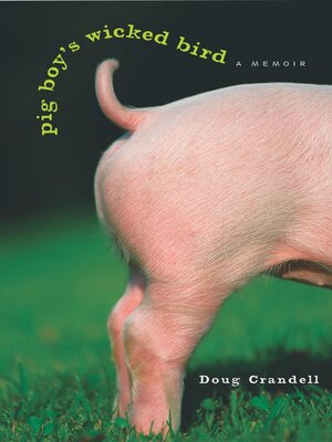 cover image of Pig Boy's Wicked Bird